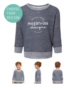 Make your own toddler sweatshirt with our designs : Toddler Sweatshirt