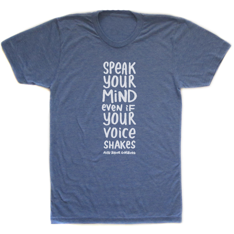 Unisex Graphic Tee – Speak Your Mind RBG Feminist Statement Shirt | Soft Cotton Blend, Hand Printed