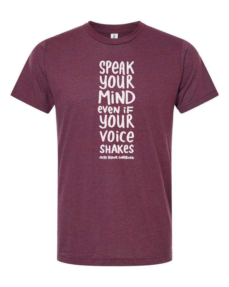 Unisex Graphic Tee – Speak Your Mind RBG Feminist Statement Shirt | Soft Cotton Blend, Hand Printed