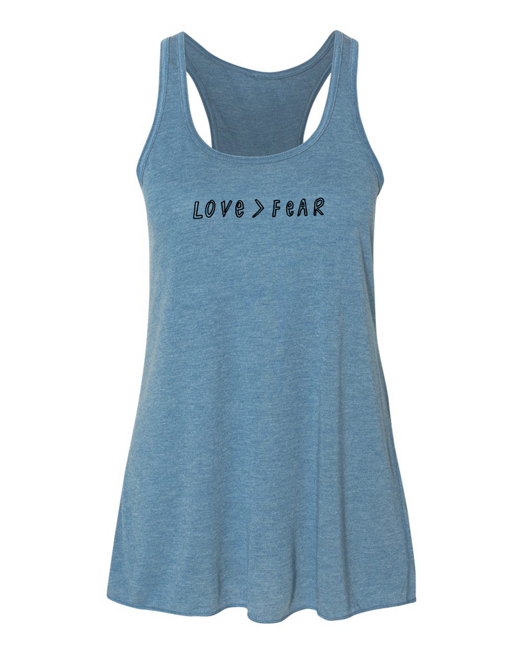 Women's Flowy Tank – Love > Fear Racerback Tank Top | Soft Cotton Apparel