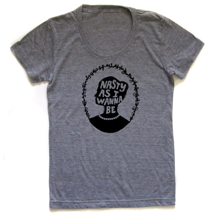Women's Graphic Tee - Nasty Woman Shirt | Tri-Blend Scooped Neckline Top