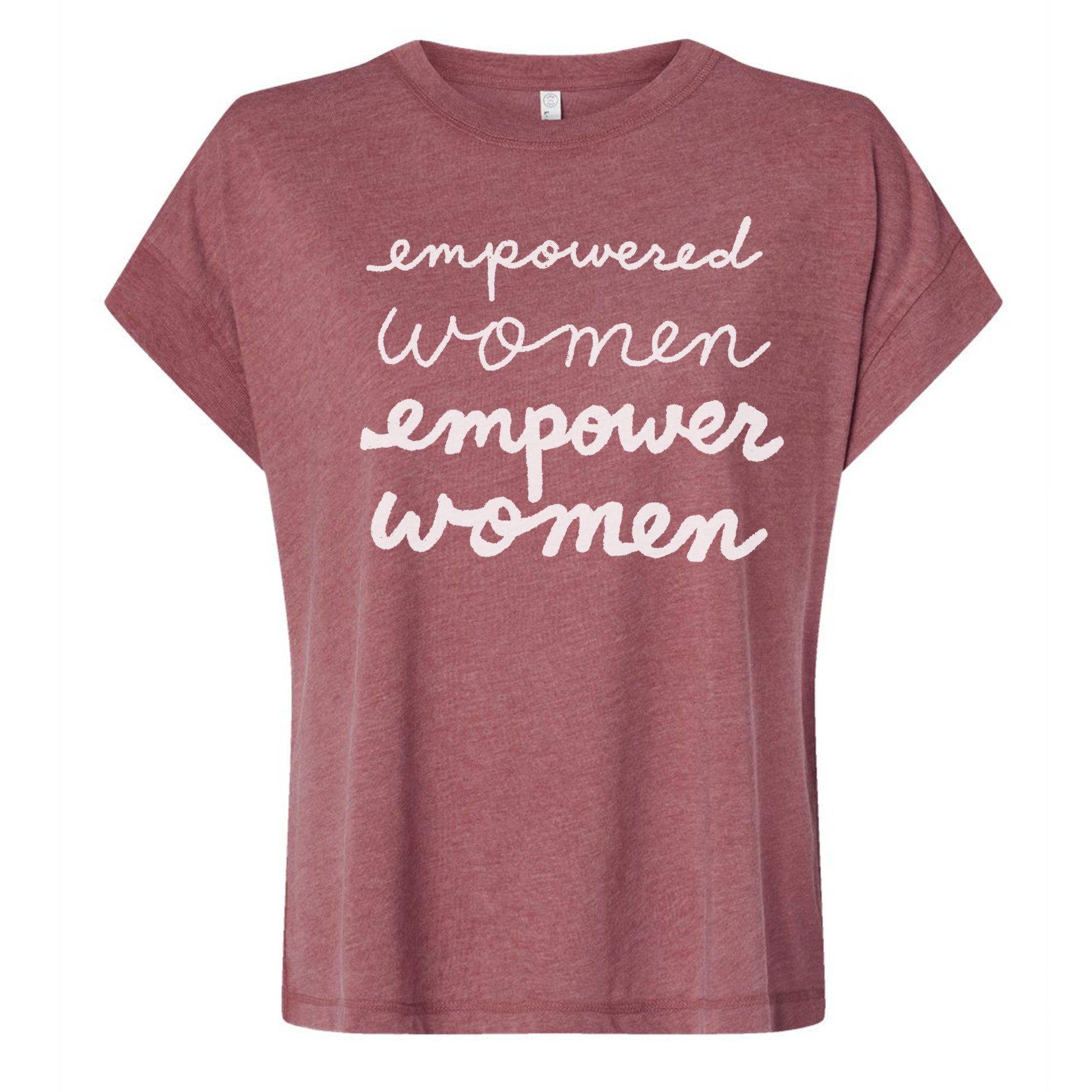 A maroon t-shirt with the text "empowered women empower women" printed on it in white cursive font.