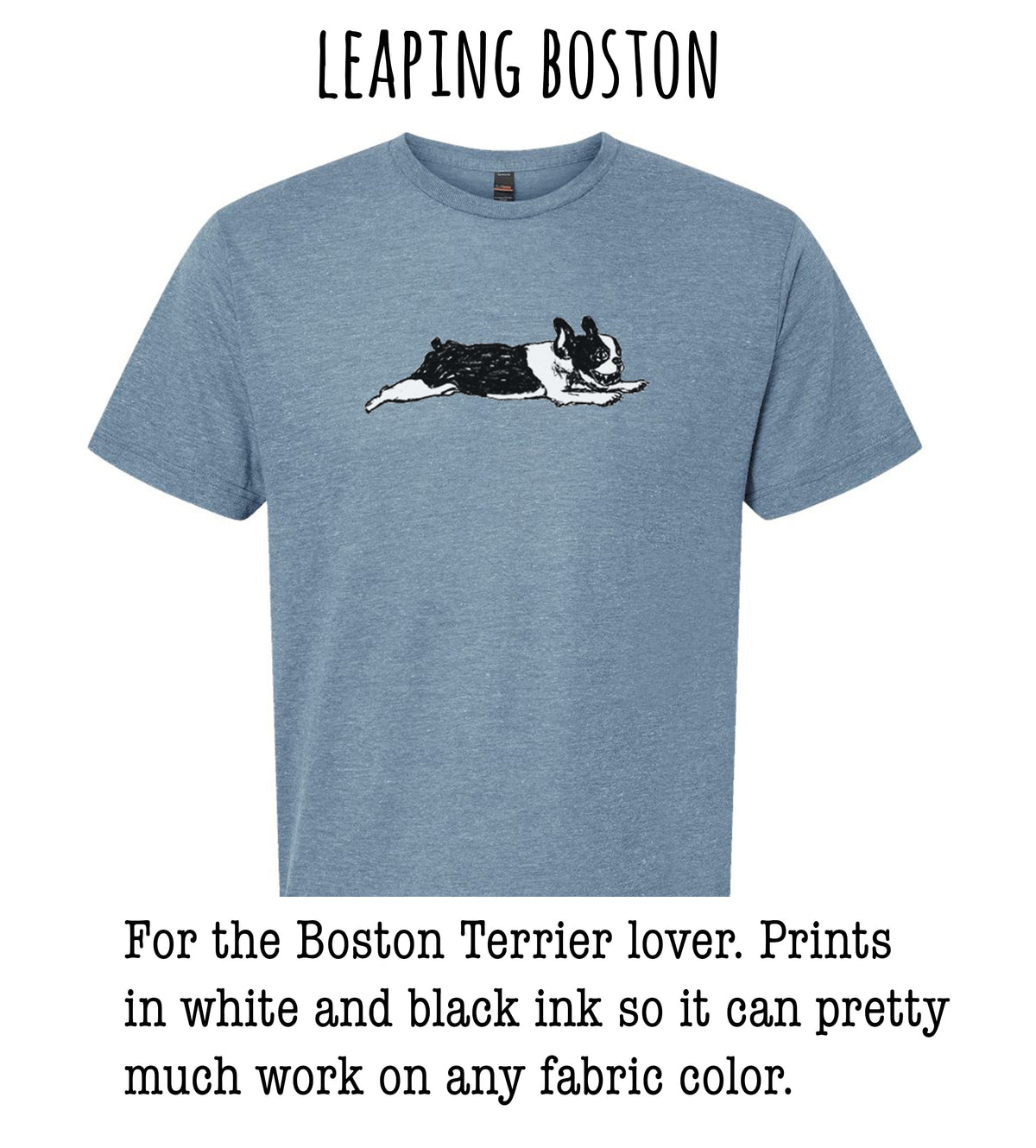 A blue t-shirt with a graphic of a black and white Boston Terrier dog lying down.