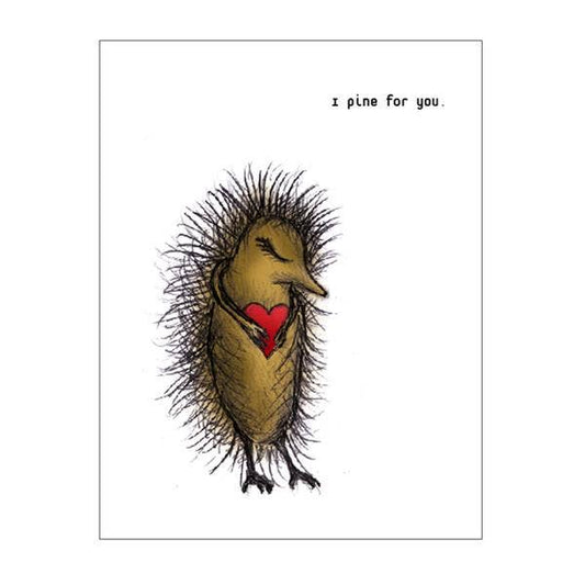 I Pine for You (Porcupine Love) Notecard