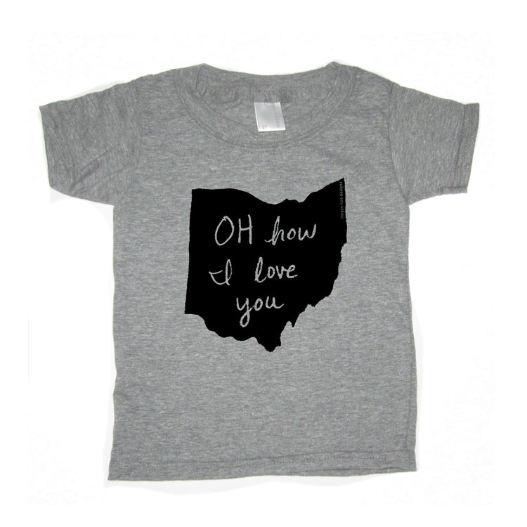 A gray t-shirt with a black graphic design depicting the Ohio state shape and the text "OH how I love you" printed on it.