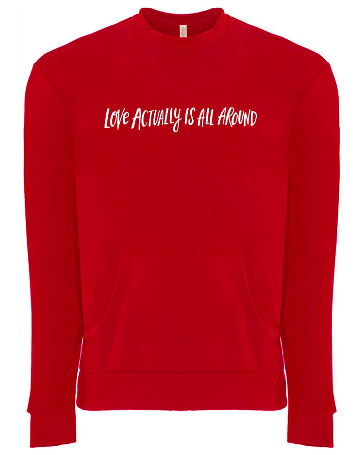 A red long-sleeved sweatshirt with the text "Love actually is all around" printed on it.