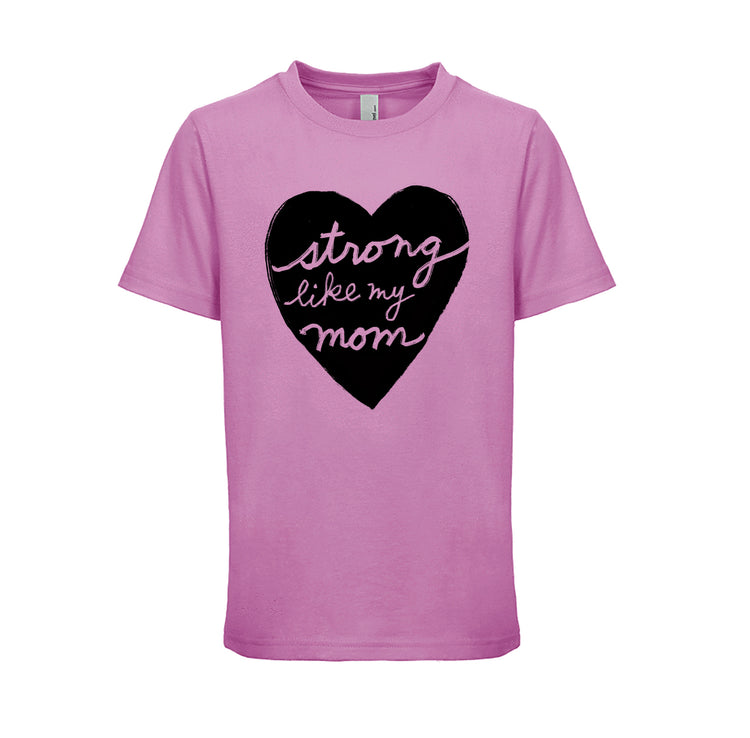A pink t-shirt with a black heart-shaped graphic and the text "Strong like my mom" printed on it.