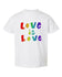 A white t-shirt with the text "Love is Love" printed in a rainbow color scheme.
