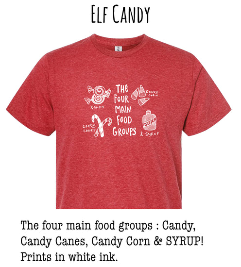 A red t-shirt with white text and illustrations related to the " Elf Candy" theme.