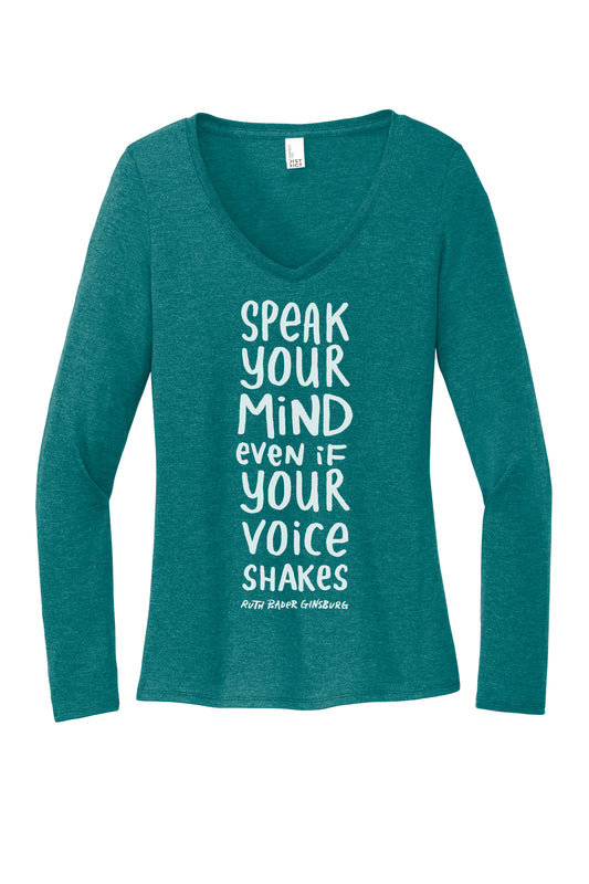 A teal long-sleeved shirt with the text "SPEAK YOUR MIND EVEN IF YOUR VOICE SHAKES" printed on it.