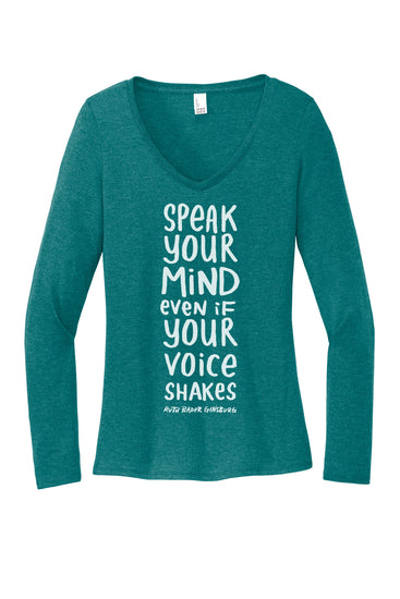 A teal long-sleeved shirt with the text "SPEAK YOUR MIND EVEN IF YOUR VOICE SHAKES" printed on it.