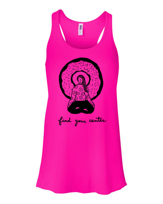A pink tank top with a graphic design depicting a person sitting in a meditative pose, surrounded by a circular pattern. The text below the graphic says "find your center".