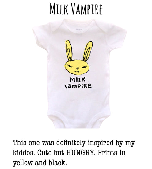 a white baby onesie with a yellow bunny graphic and the text "Milk Vampire" printed on it.