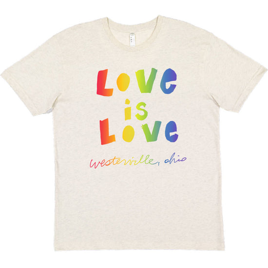 A white t-shirt with the text "Love is Love" printed in a rainbow color scheme.