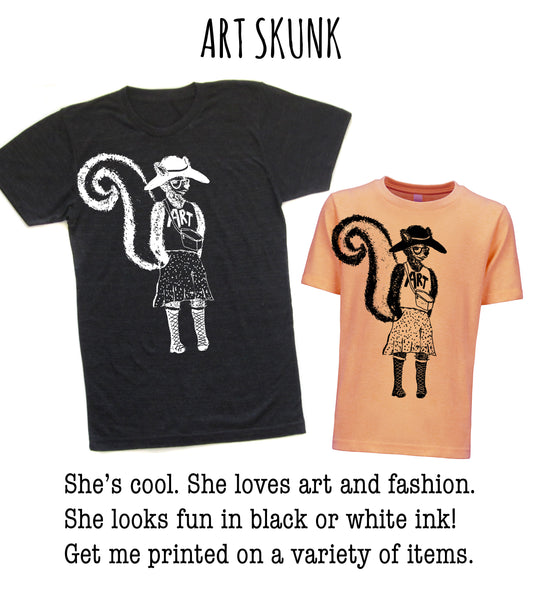 Art Skunk Custom Printed on Item of your Choice