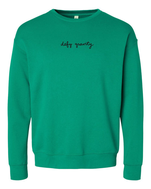 Defy Gravity : Hoodie or Sweatshirt