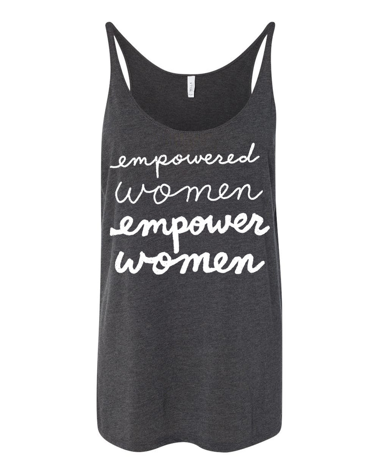 Empowered Women : Women's Loose Tank