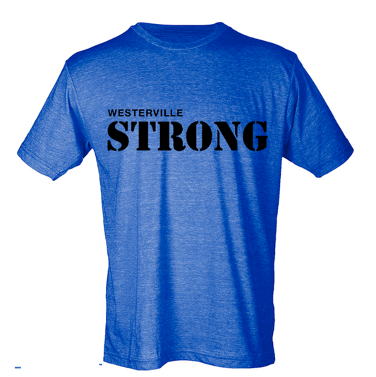 Unisex Tri-Blend Tee – Westerville Strong Shirt | Hand-Printed, Machine Washable