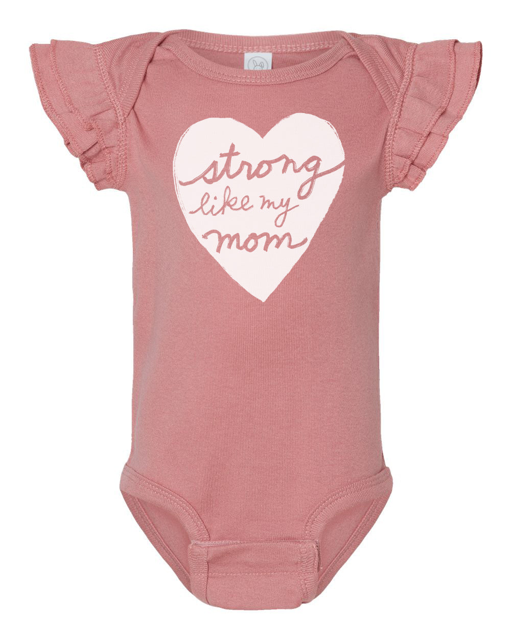 Strong like my Mom : Baby Onesie with Flutter Sleeves (Mauvelous)