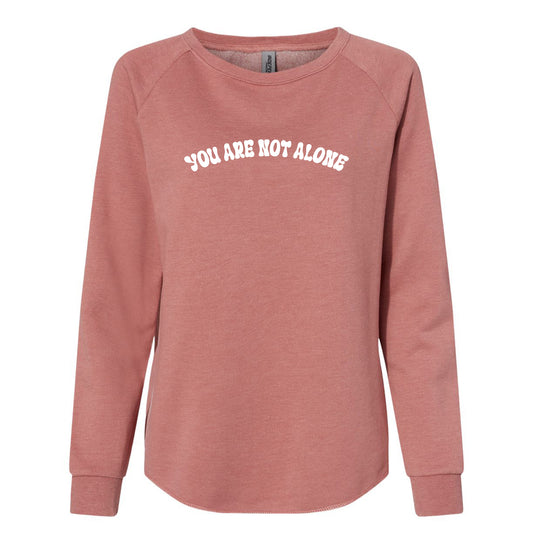You Are Not Alone : Women's Wave Wash Sweatshirt