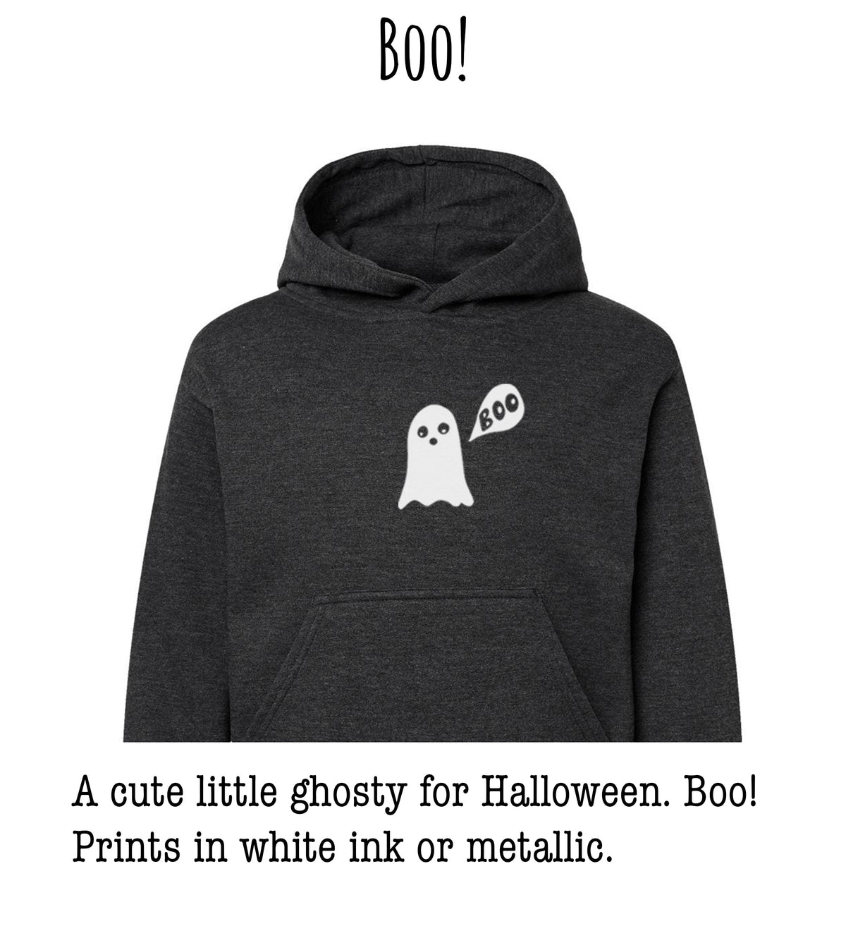 A cute little ghostly figure with the word "BOO!" printed on a dark grey hoodie.