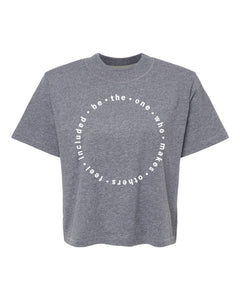 Be the One : Women's Boxy Tee (Heather Gray)