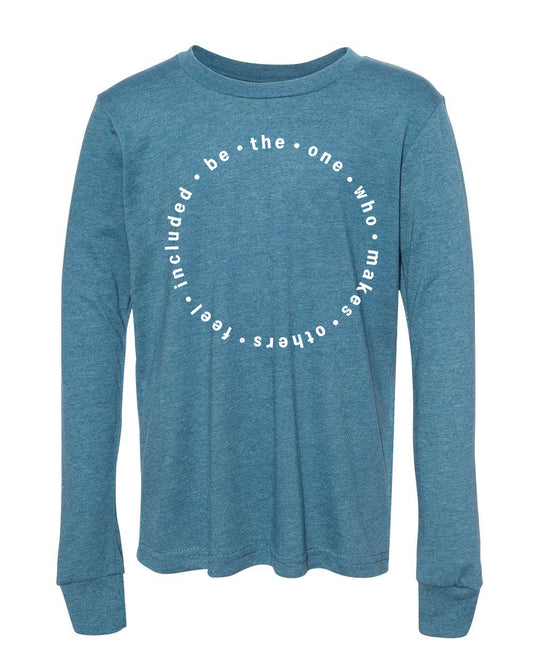Be The One: Long Sleeve Tee (Heather Deep Teal)