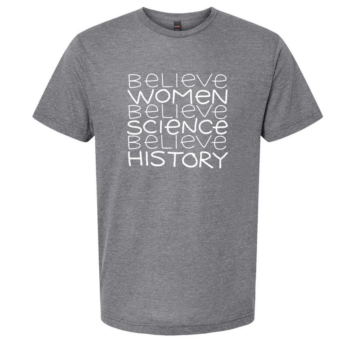 A gray t-shirt with white text printed on it.