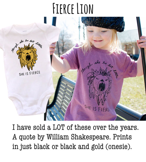 A young girl wearing a purple t-shirt with a lion design and the text "She is fierce" is standing next to a white baby onesie with a lion design and the text "Through she be but little".