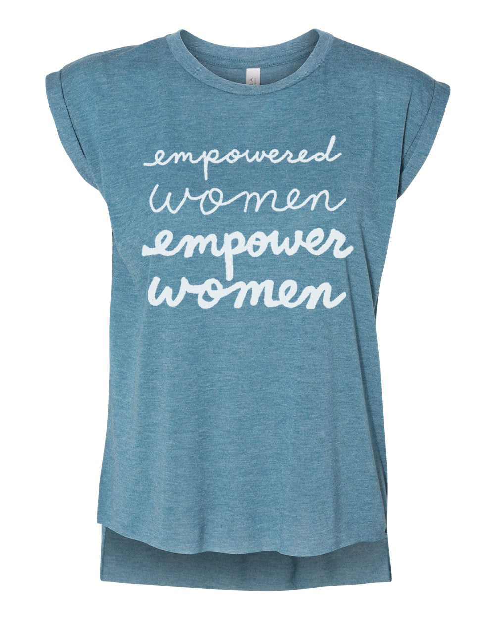 A blue t-shirt with the text "empowered women empower women" printed on it in white lettering.