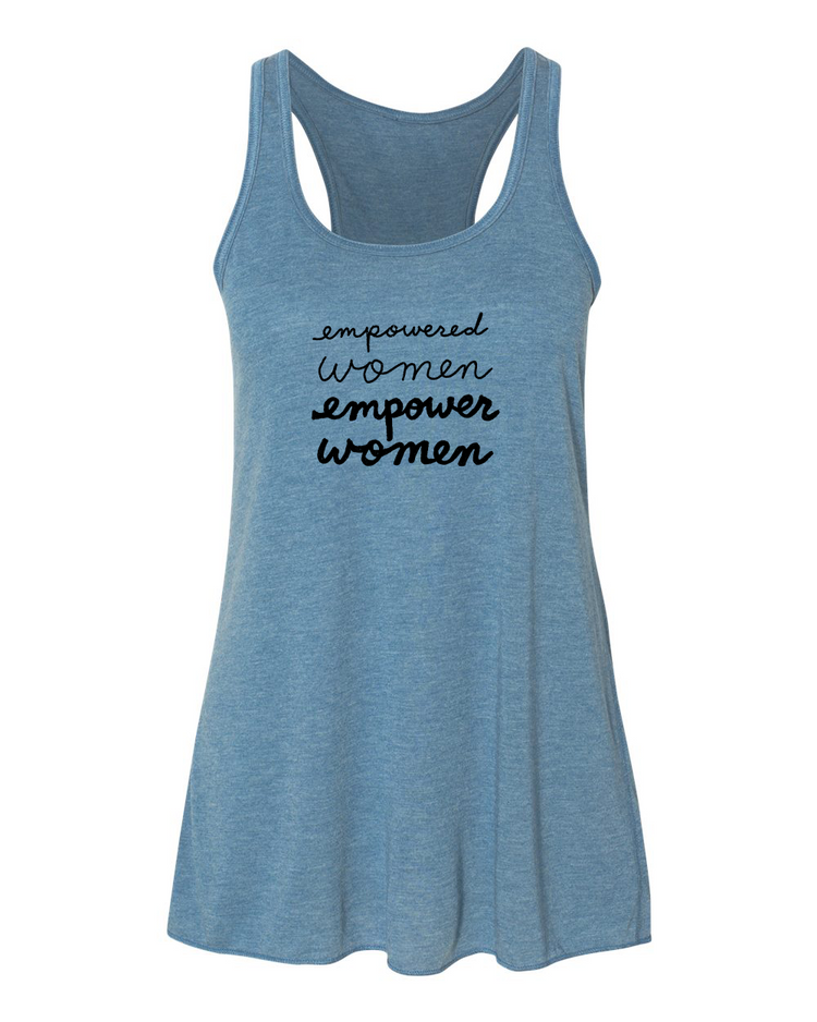 Empowered Women: Women's Flowy Tank
