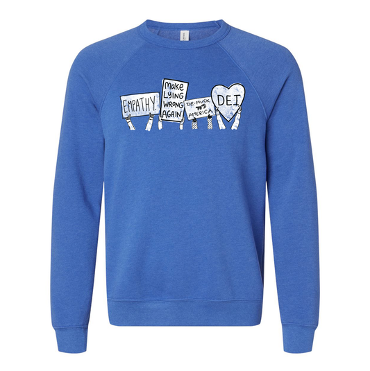 Unisex Sweatshirt – Soft Cotton Protest Apparel | Bella Fit Pullover by Megan Lee Designs