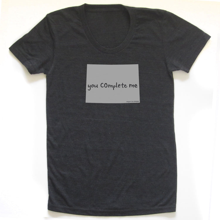 Colorado : you COmplete me women tri-blend tee, Women's Apparel - Megan Lee Designs