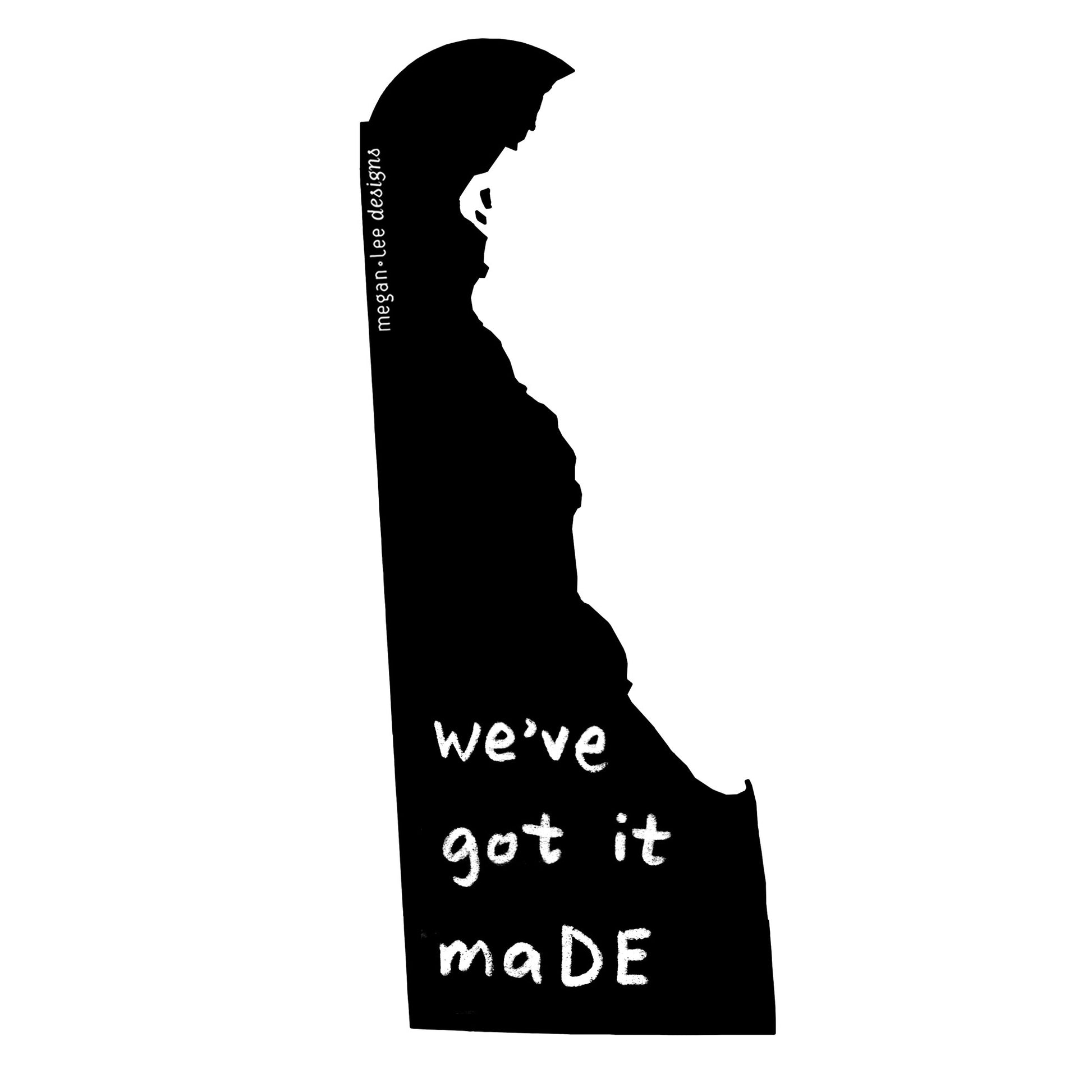 Delaware : we've got it maDE women tri-blend tee, Women's Apparel - Megan Lee Designs
