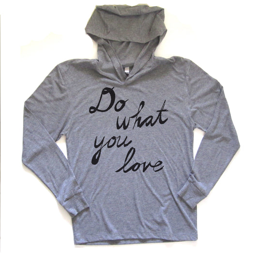 Do what you love : unisex hoodie, Unisex Apparel - Megan Lee Designs