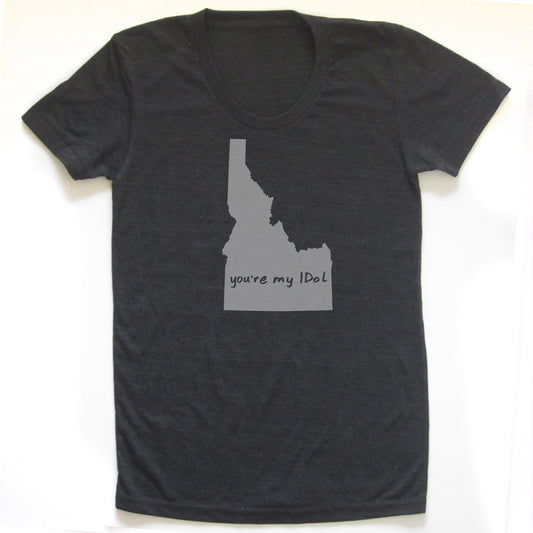 Idaho : you're my IDol women tri-blend tee, Women's Apparel - Megan Lee Designs