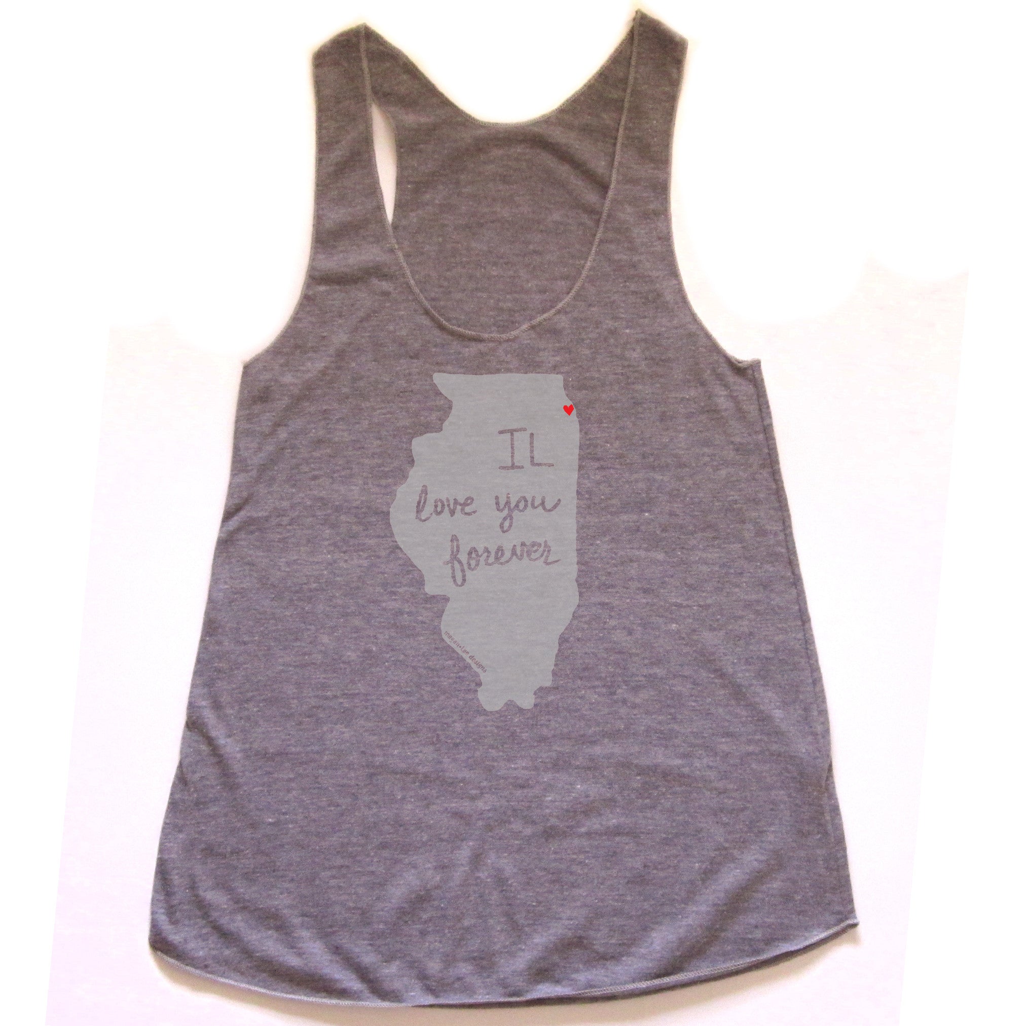 Illinois : IL love you forever women racerback tri-blend tank, Women's Apparel - Megan Lee Designs