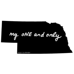 Nebraska : my oNE and only unisex tri-blend tee, Unisex Apparel - Megan Lee Designs