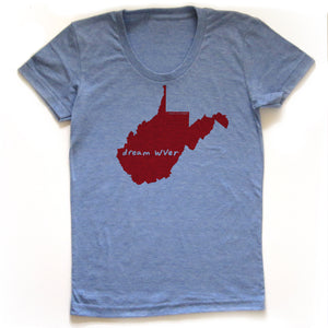 West Virginia : dream WVer women tri-blend tee, Women's Apparel - Megan Lee Designs