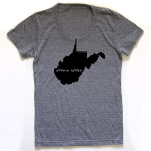 West Virginia : dream WVer women tri-blend tee, Women's Apparel - Megan Lee Designs