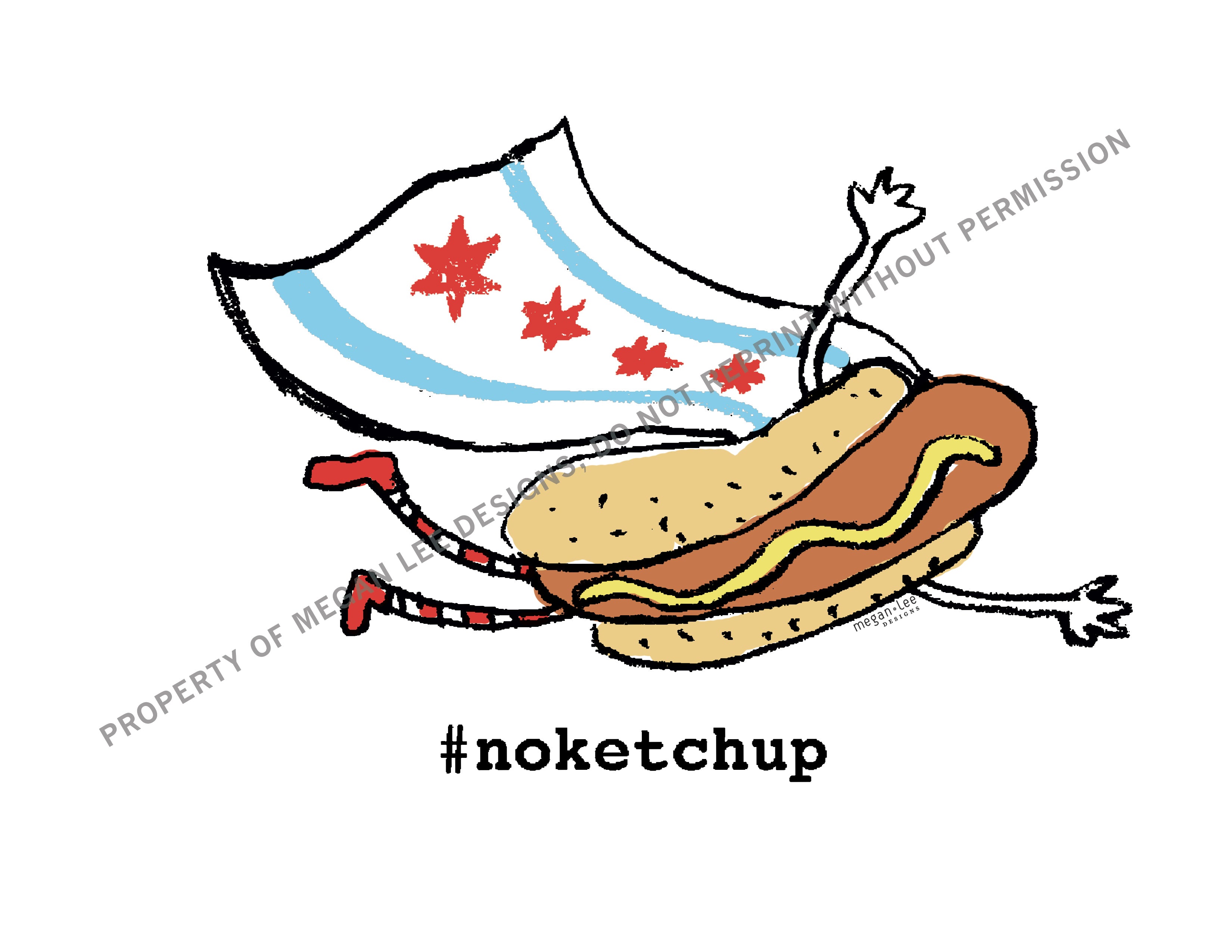 No Ketchup : Digital Download (Print)