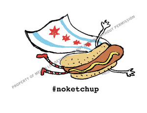 No Ketchup : Digital Download (Print)