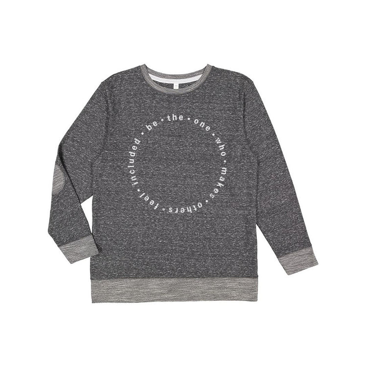 Be the One : Unisex Sweatshirt